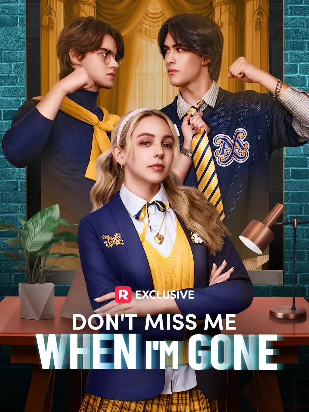 Don't Miss Me When I'm Gone short drama poster