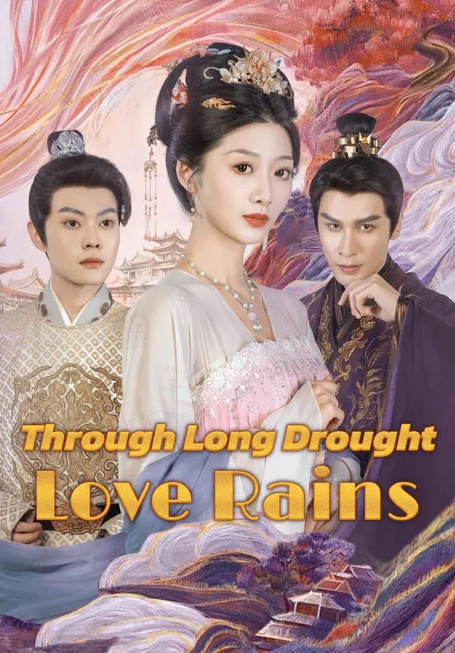Through Long Drought Love Rains short drama poster