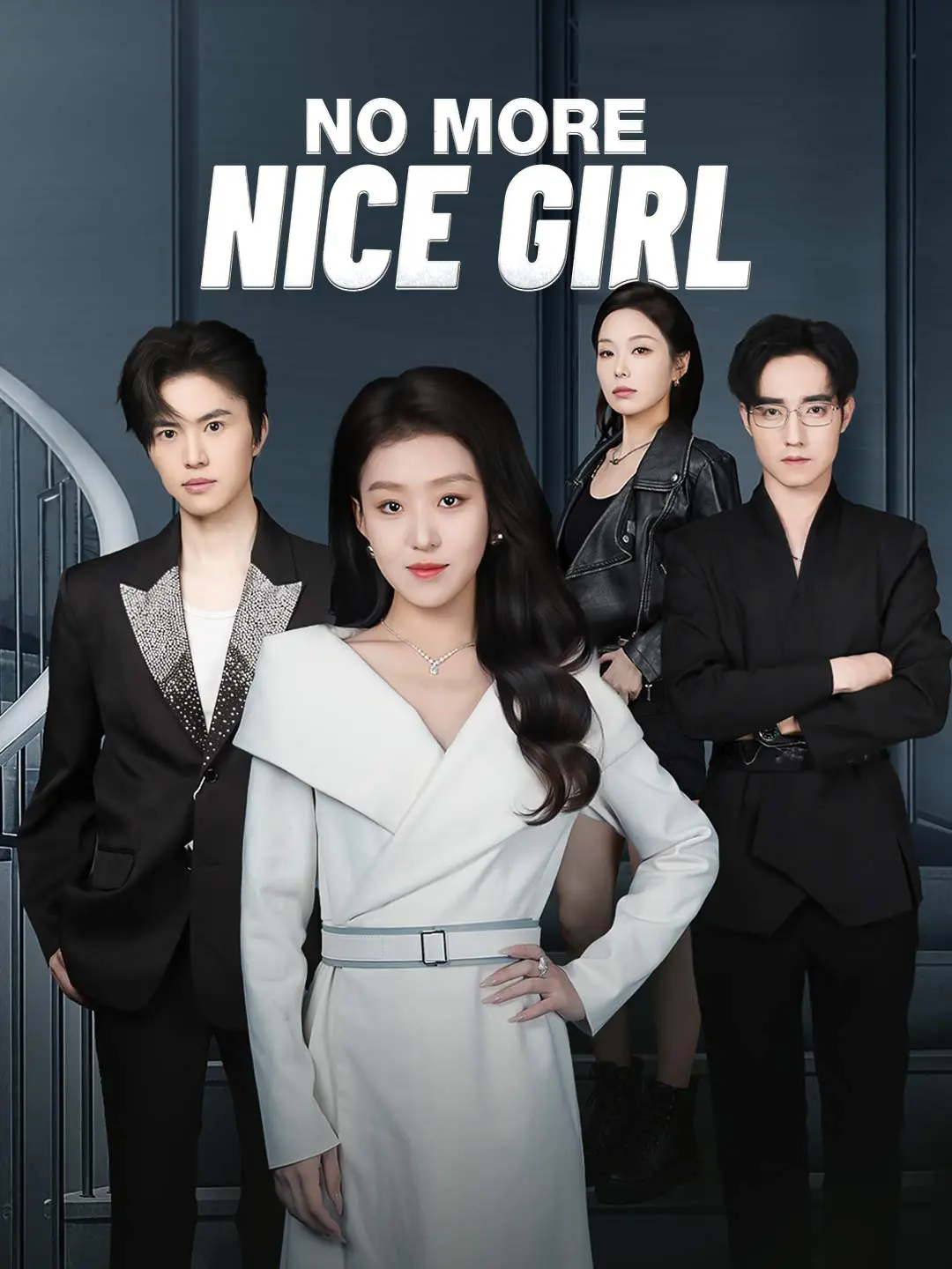 No More Nice Girl short drama poster