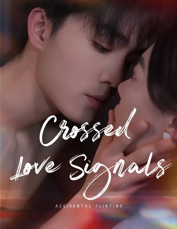 Crossed Love Signals short drama poster