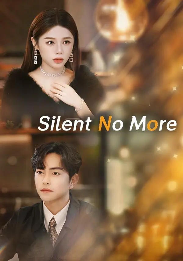 Silent No More short drama poster