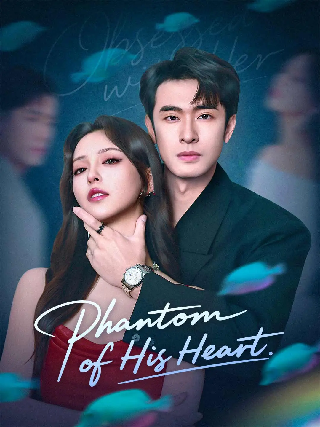 Phantom of His Heart short drama poster