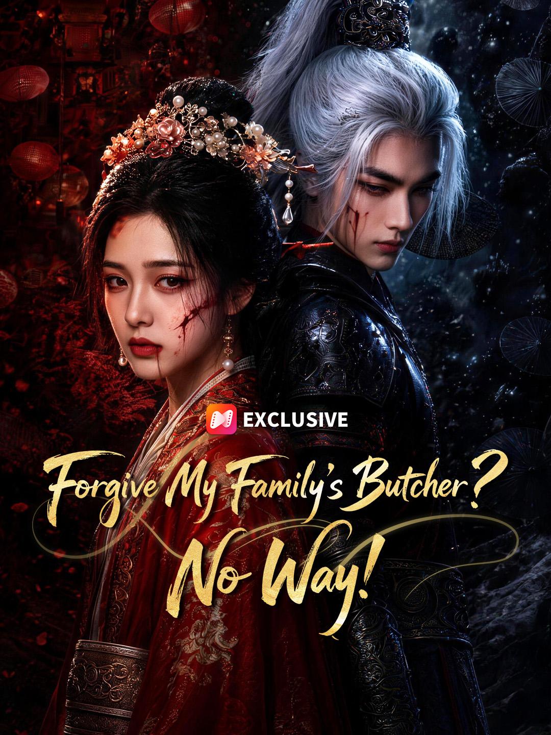 Forgive My Family’s Butcher? No Way! short drama poster