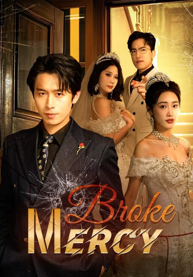 Broken Mercy short drama poster