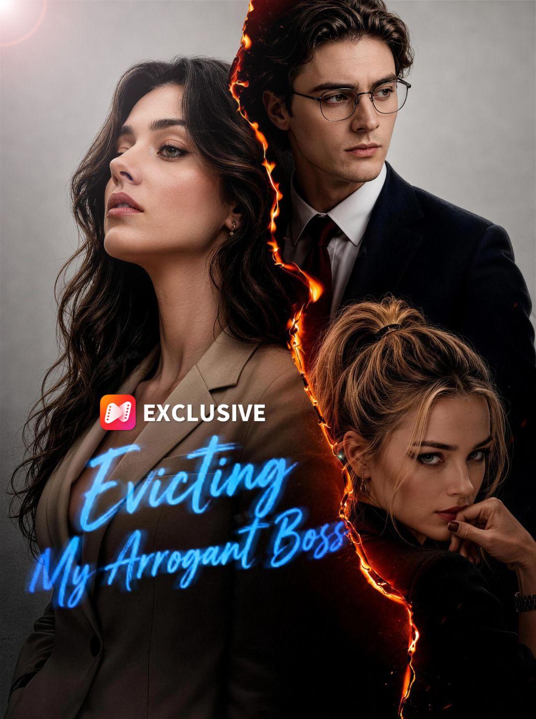 Evicting My Arrogant Boss short drama poster