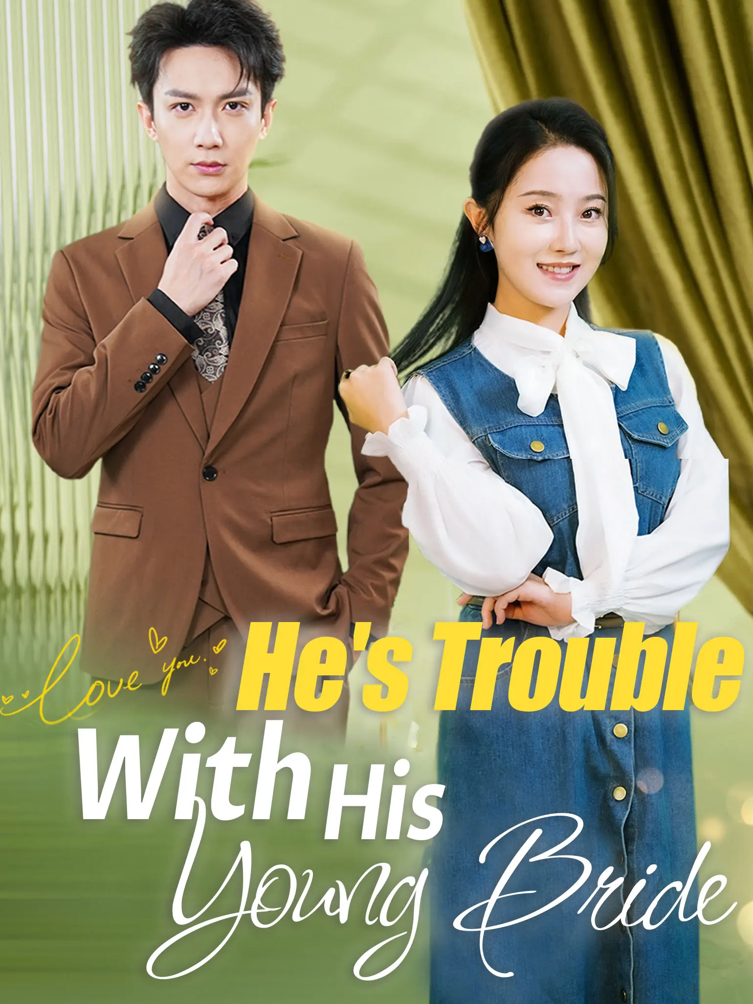 He's Trouble With his Young Bride short drama poster