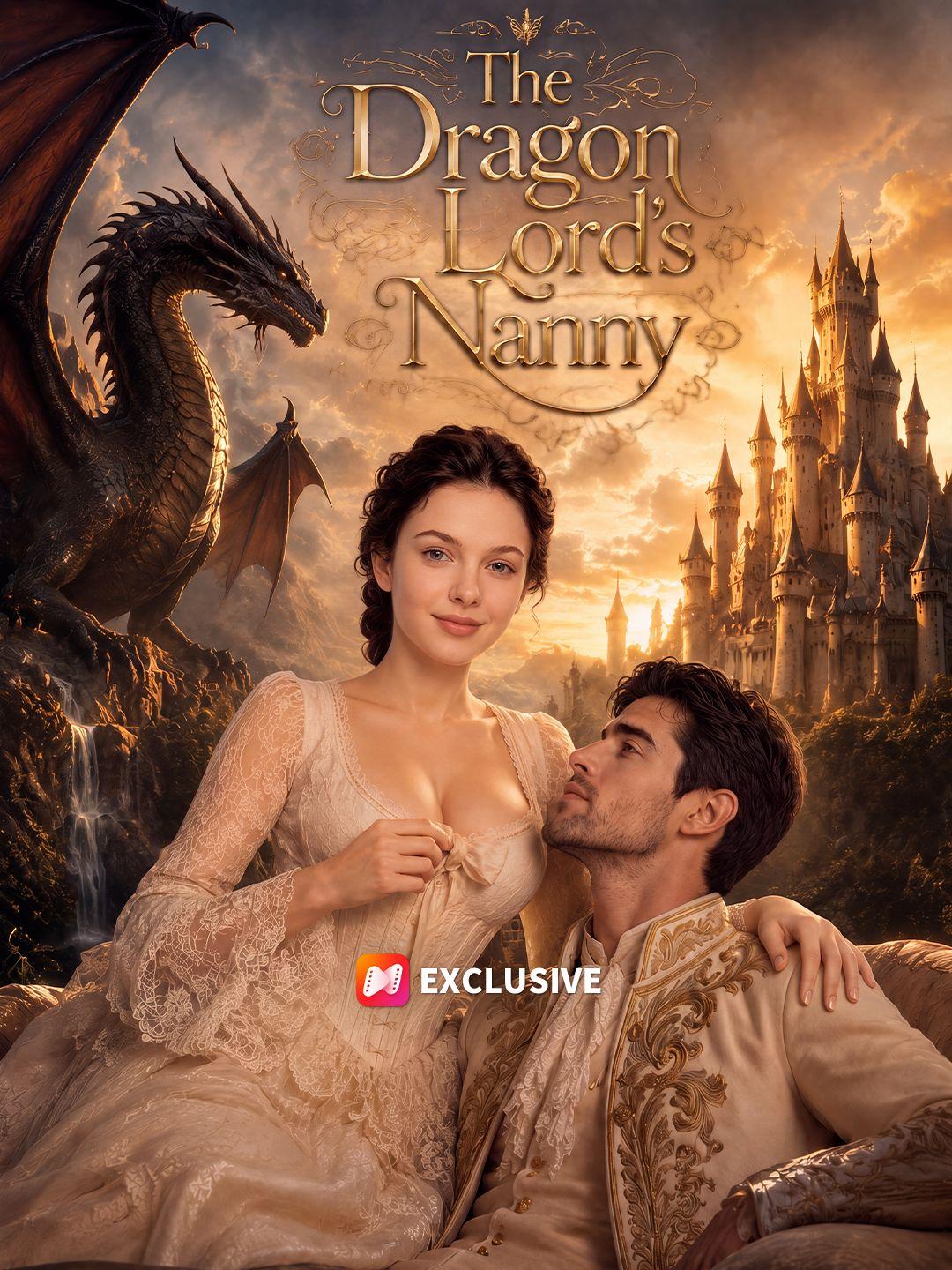 The Dragon Lord’s Nanny short drama poster