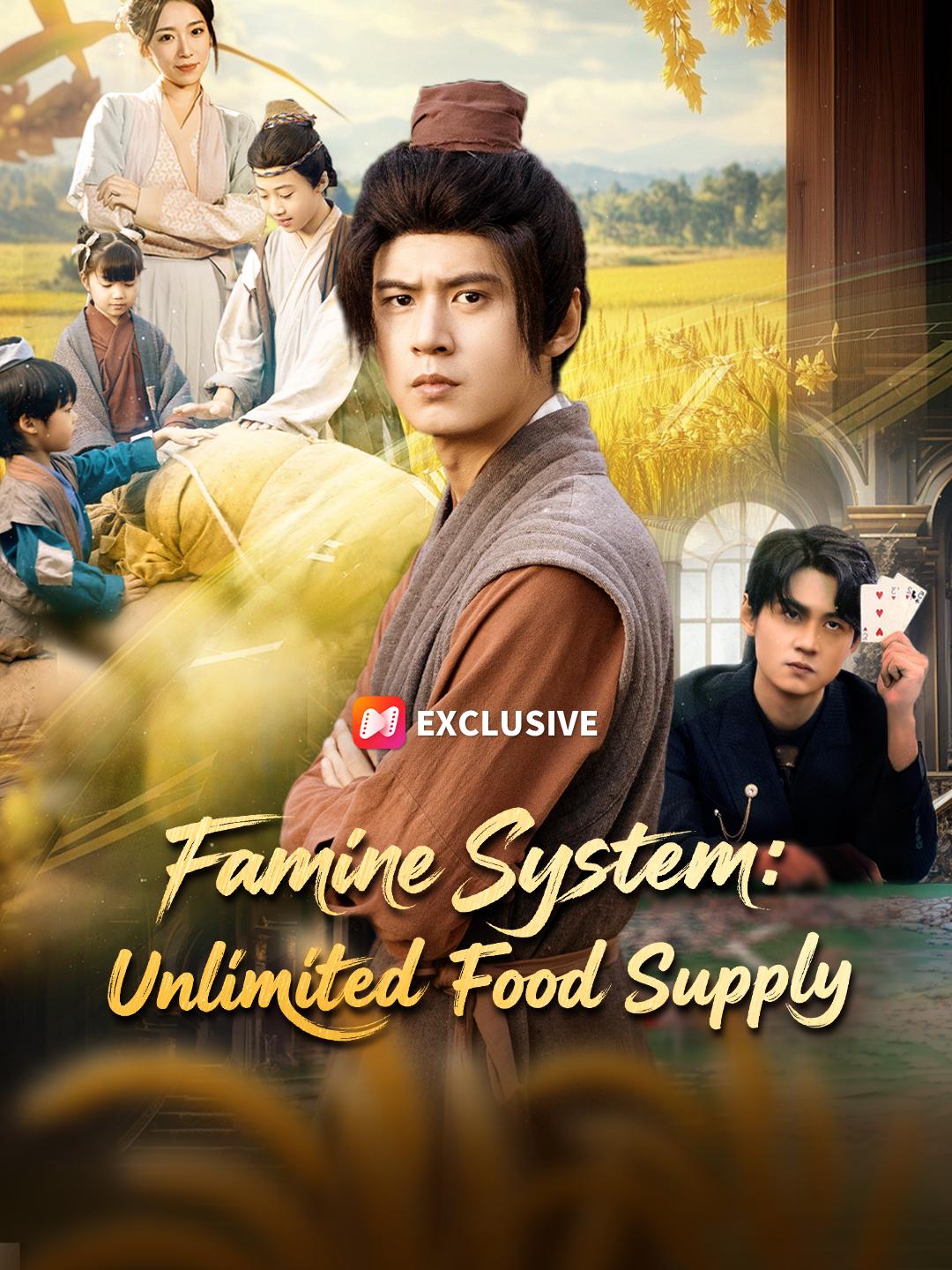 Famine System: Unlimited Food Supply short drama poster
