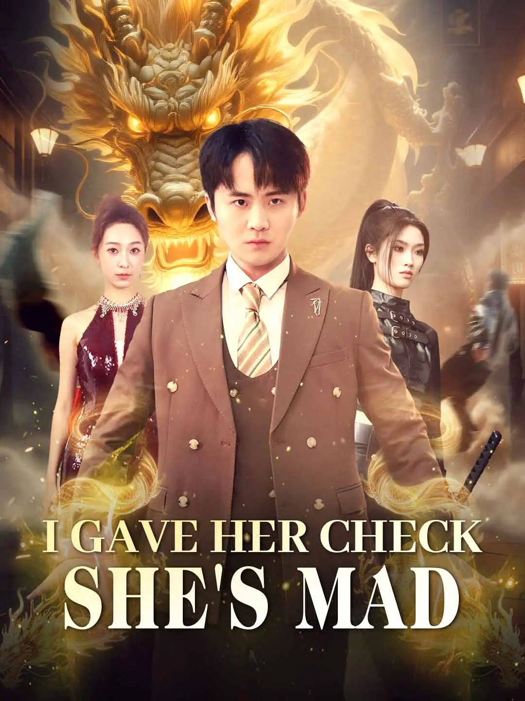 I Gave Her Check, She's Mad short drama poster