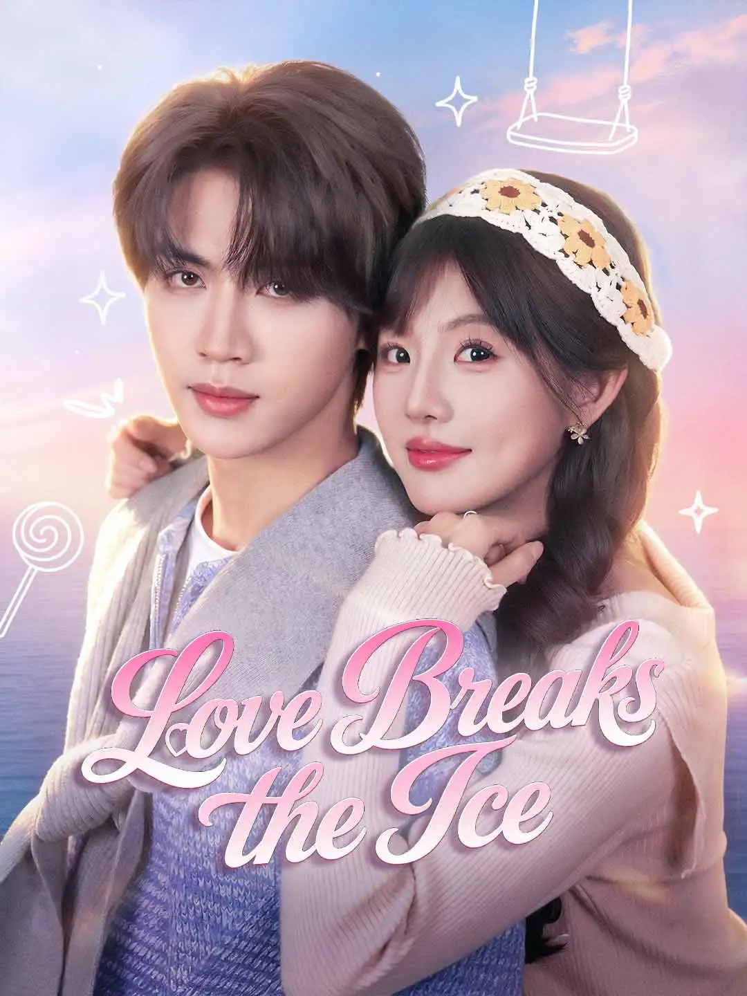 Love Breaks the Ice short drama poster