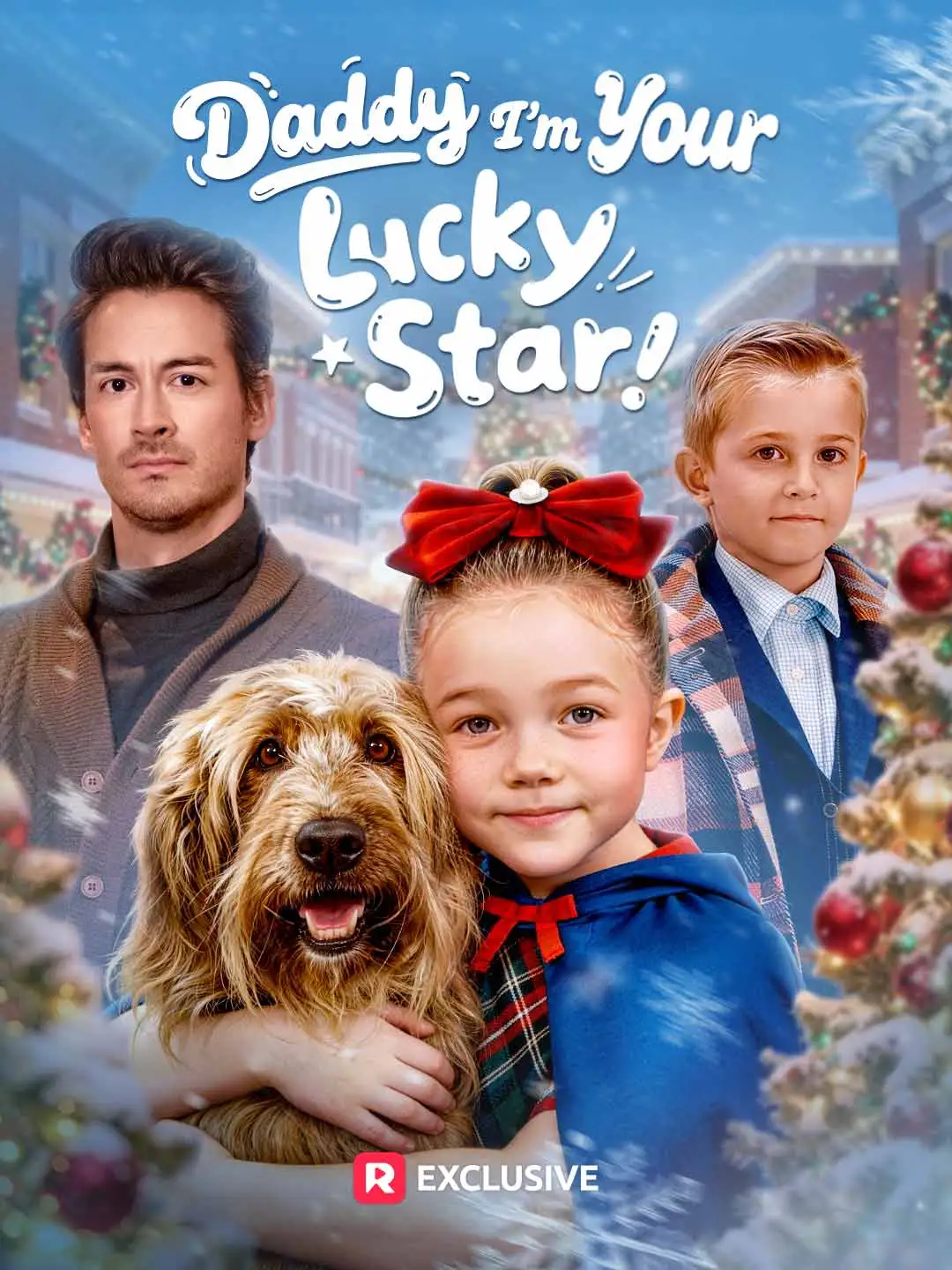 Daddy I'm Your Lucky Star! short drama poster