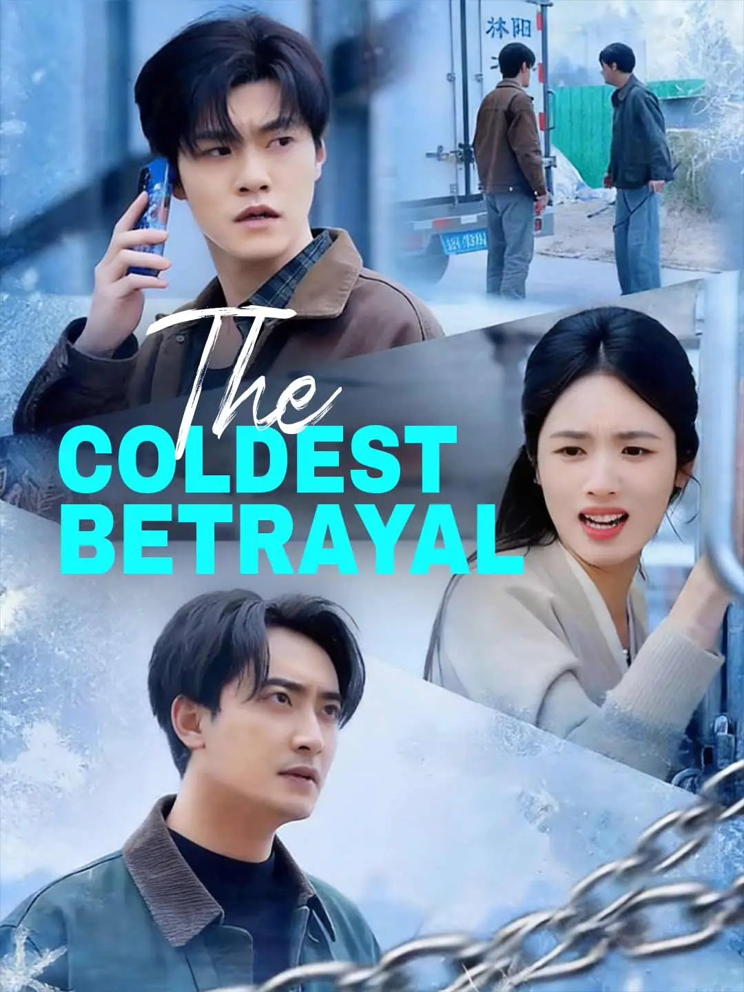 The Coldest Betrayal short drama poster