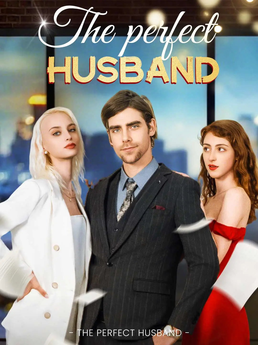 The Perfect Husband short drama poster