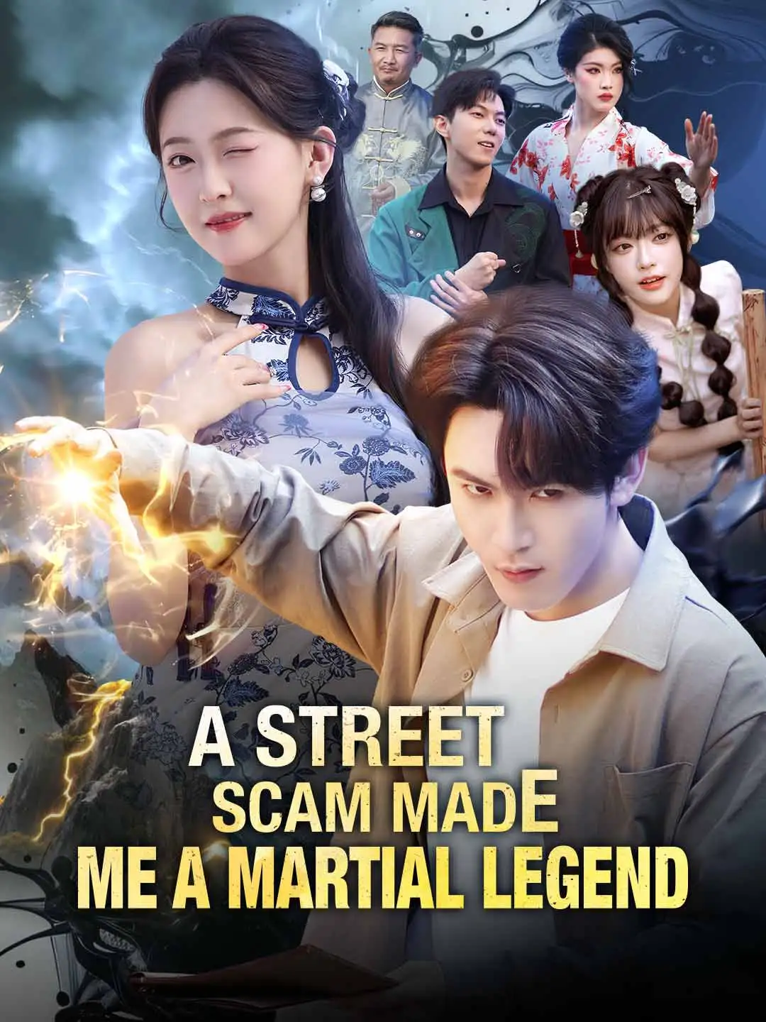 A Street Scam Made Me a Martial Legend short drama poster