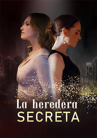 La heredera secreta short drama poster