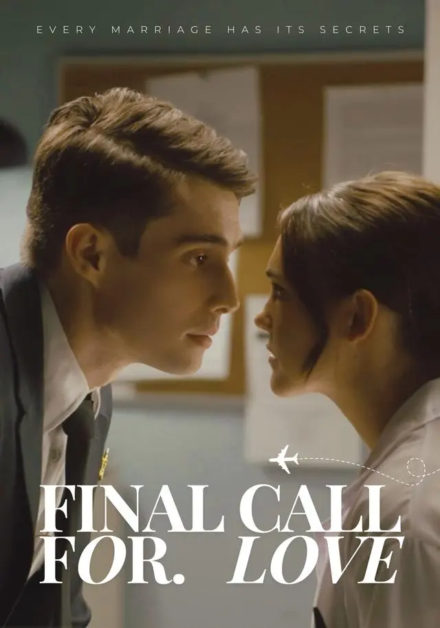 Final Call for Love short drama poster
