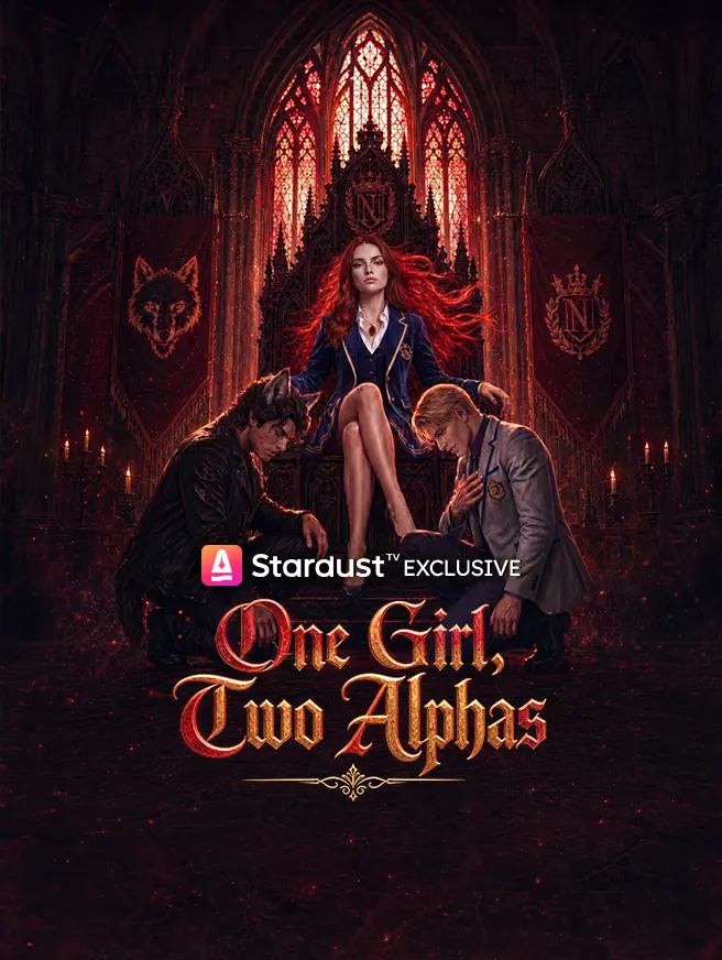 ONE GIRL, TWO ALPHAS short drama poster