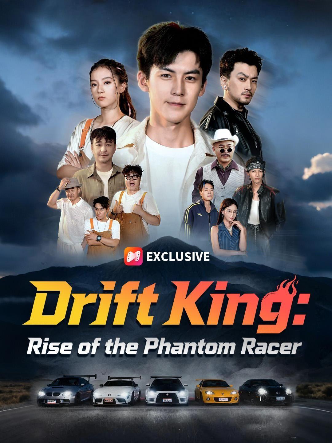 Drift King: Rise of the Phantom Racer short drama poster