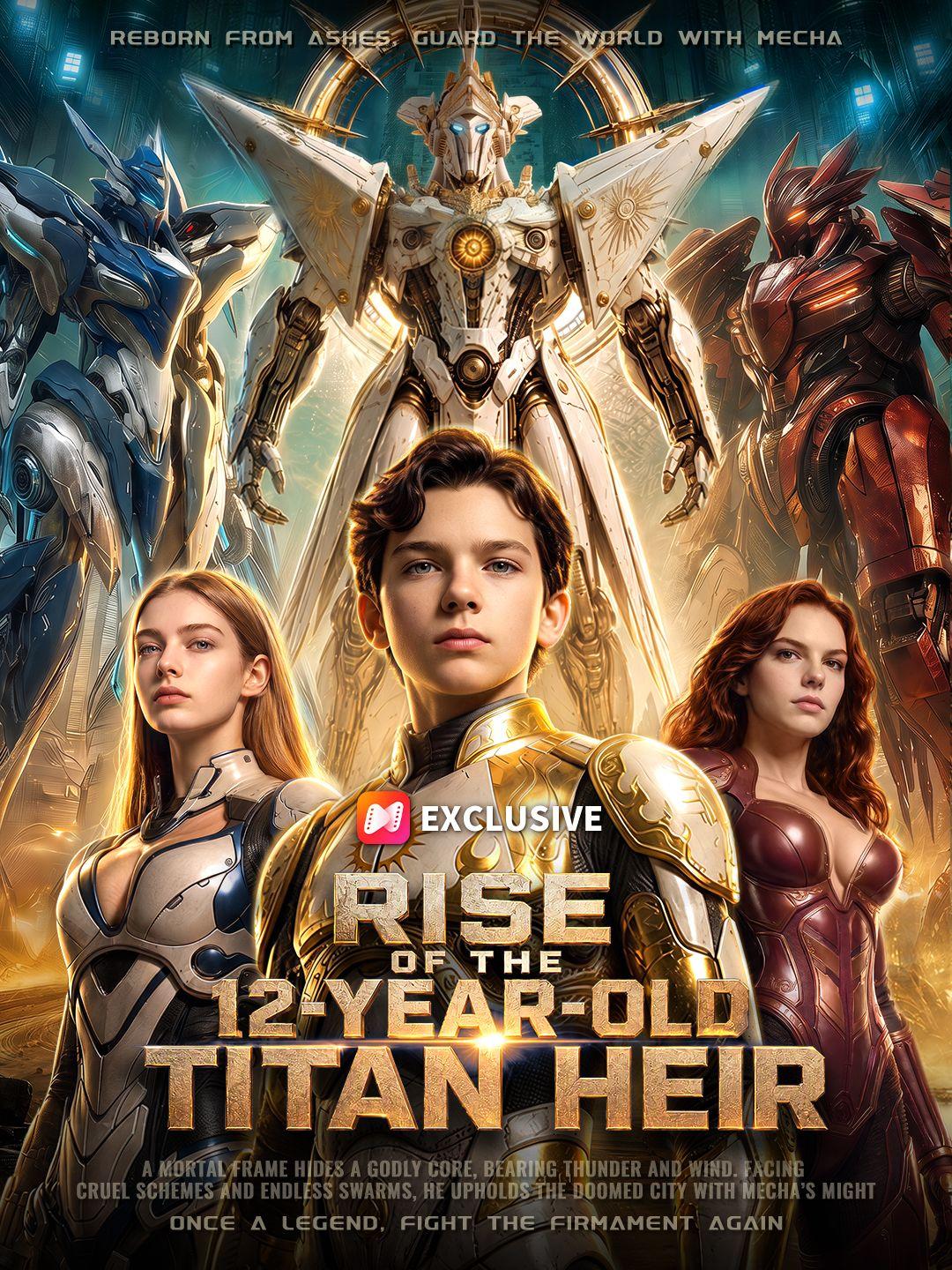 Rise of the 12-Year-Old Titan Heir short drama poster