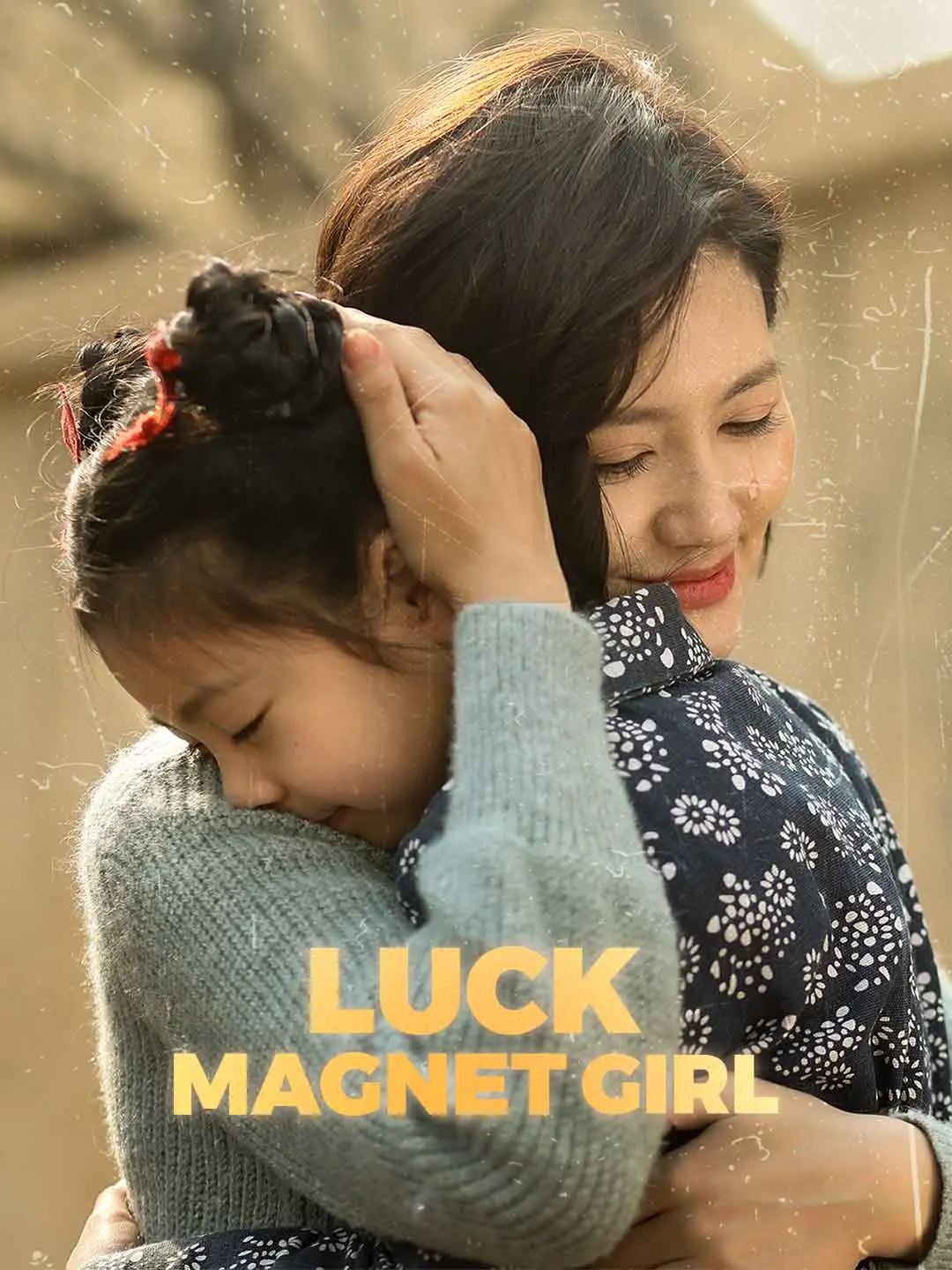 Luck Magnet Girl short drama poster