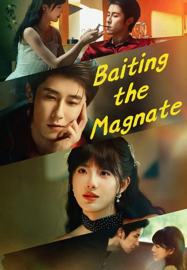Baiting the Magnate short drama poster