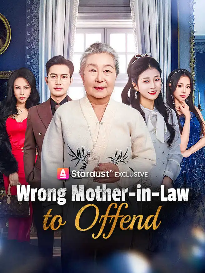 Wrong Mother-in-Law to Offend short drama poster