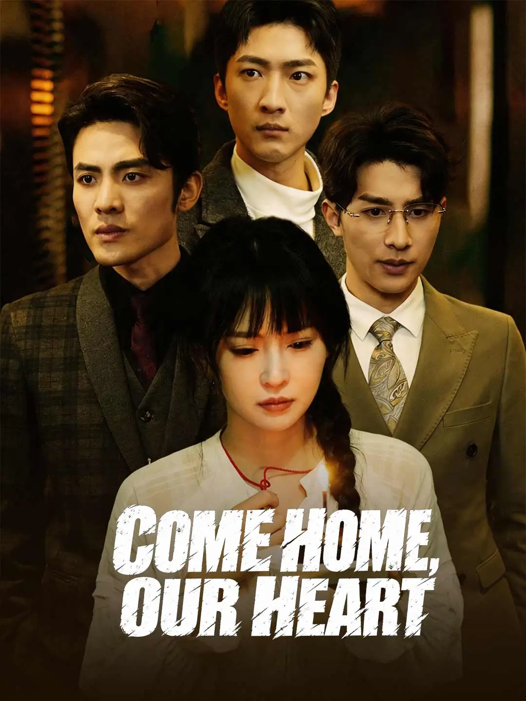 Come Home, Our Heart short drama poster
