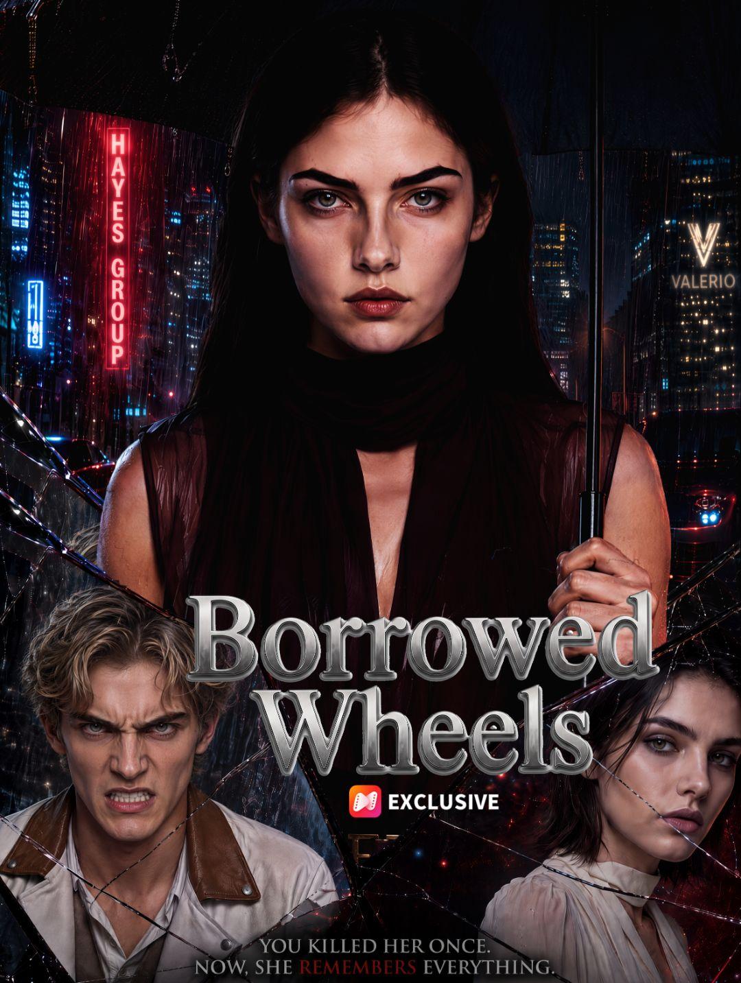 Borrowed Wheels short drama poster