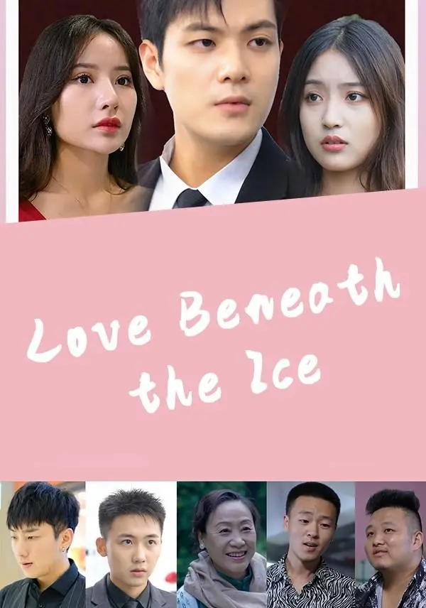Love Beneath the Ice short drama poster