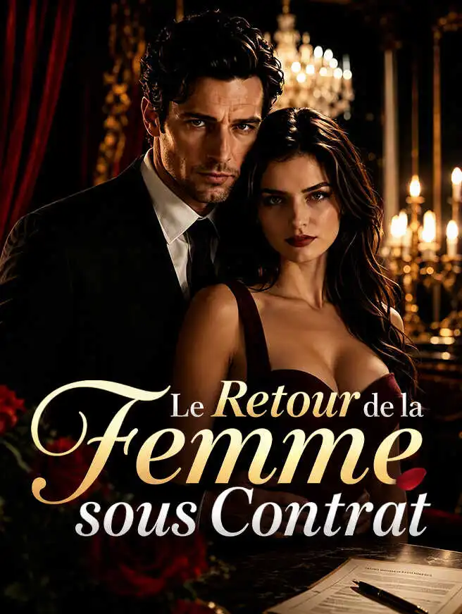 Le Retour de la Femme sous Contrat short drama poster
