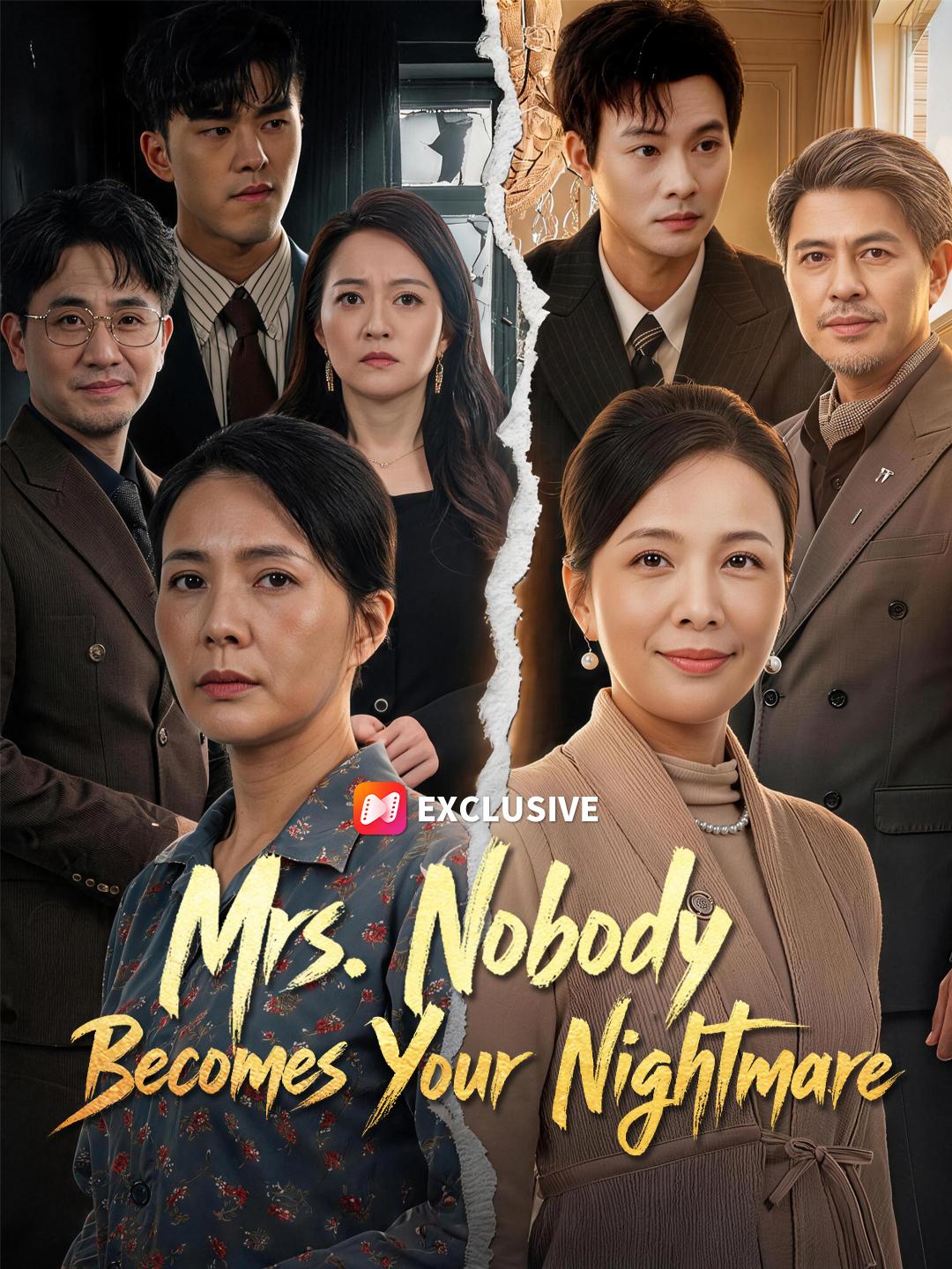 Mrs. Nobody Becomes Your Nightmare short drama poster