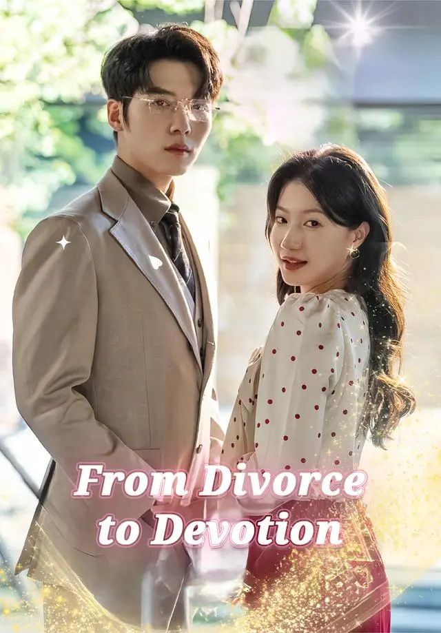 From Divorce to Devotion short drama poster