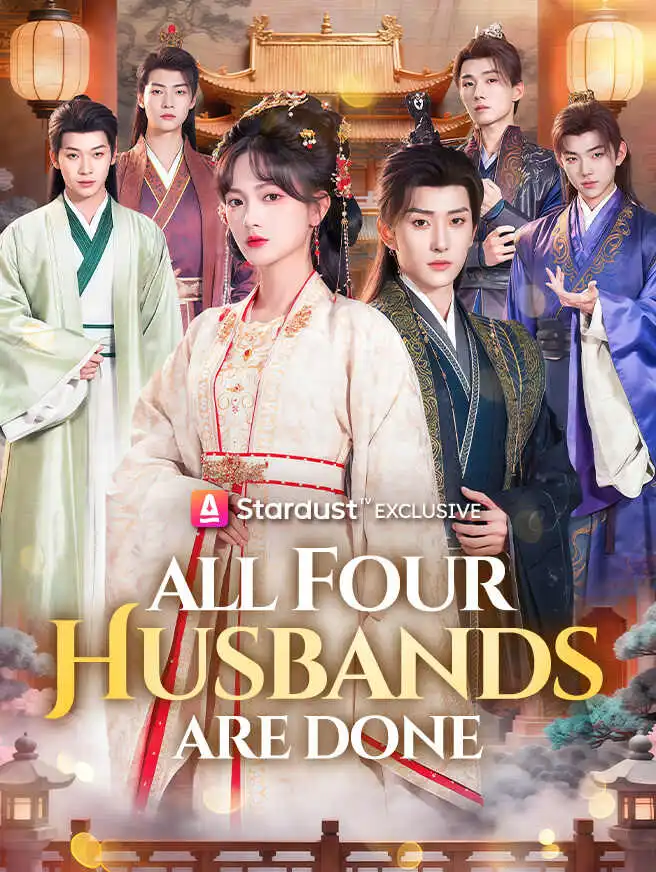 All Four Husbands Are Done short drama poster