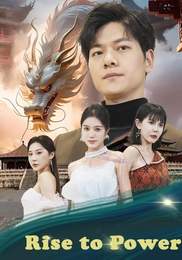 Rise to Power short drama poster