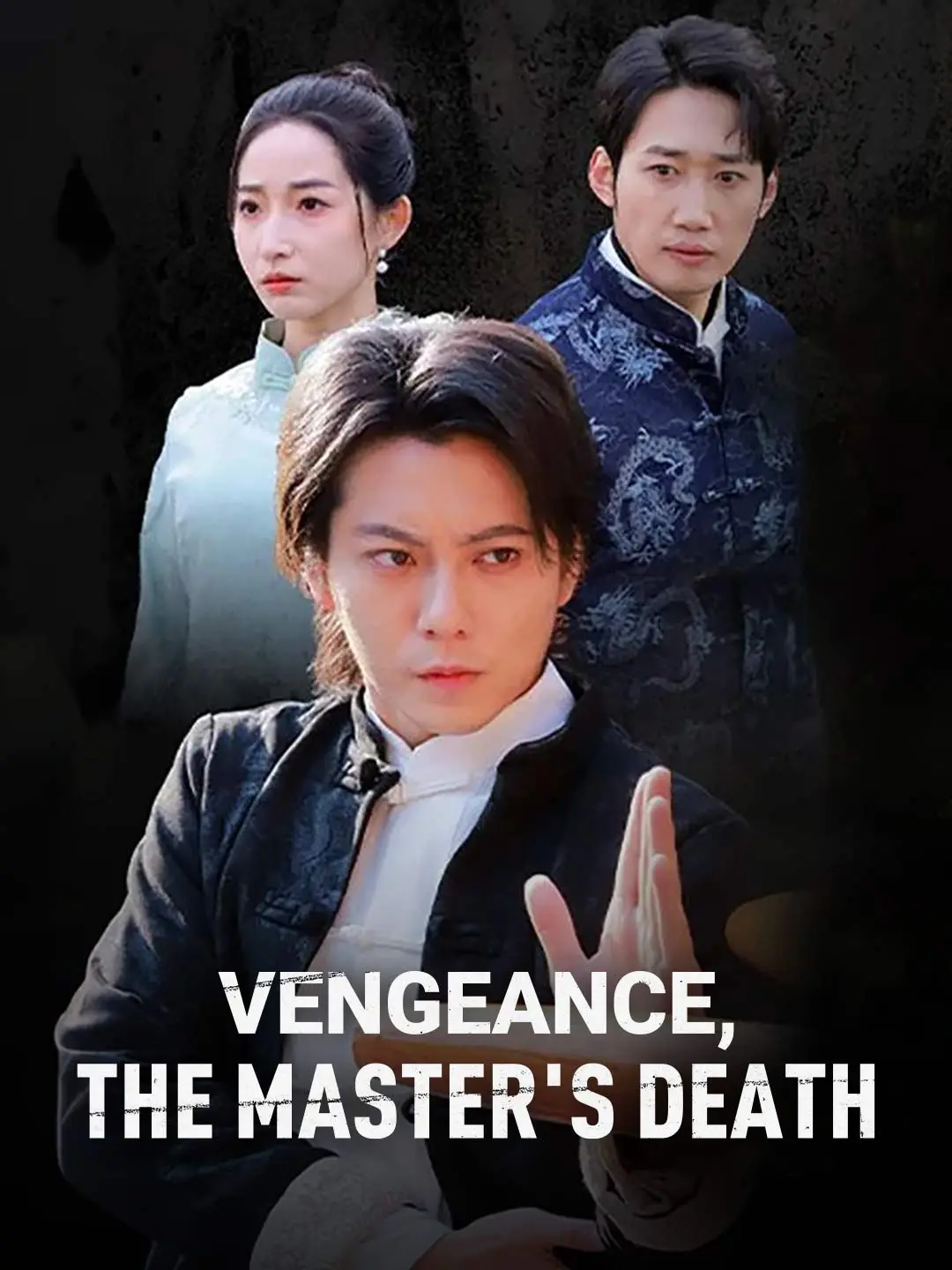 Vengeance, the Master's Death short drama poster