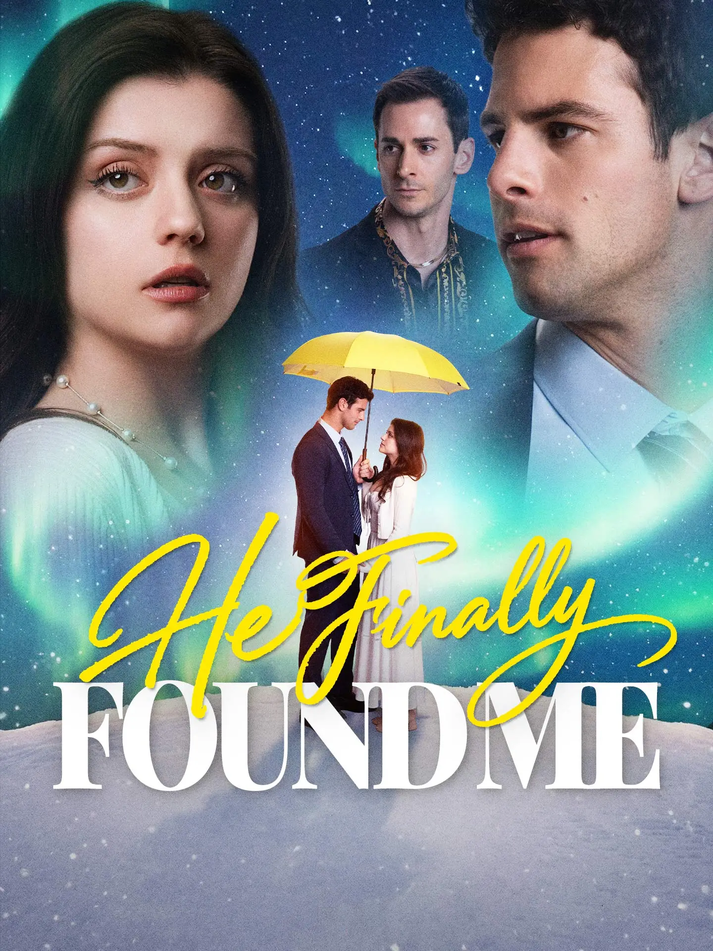 He Finally Found Me short drama poster