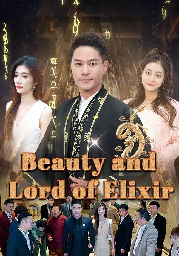 Beauty and Lord of Elixir short drama poster