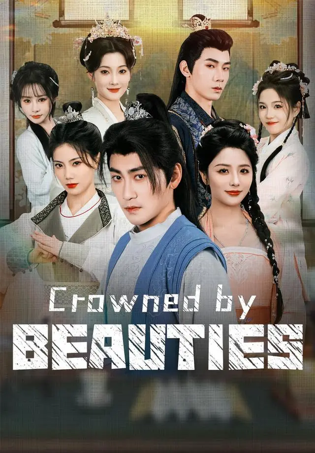 Crowned by Beauties short drama poster