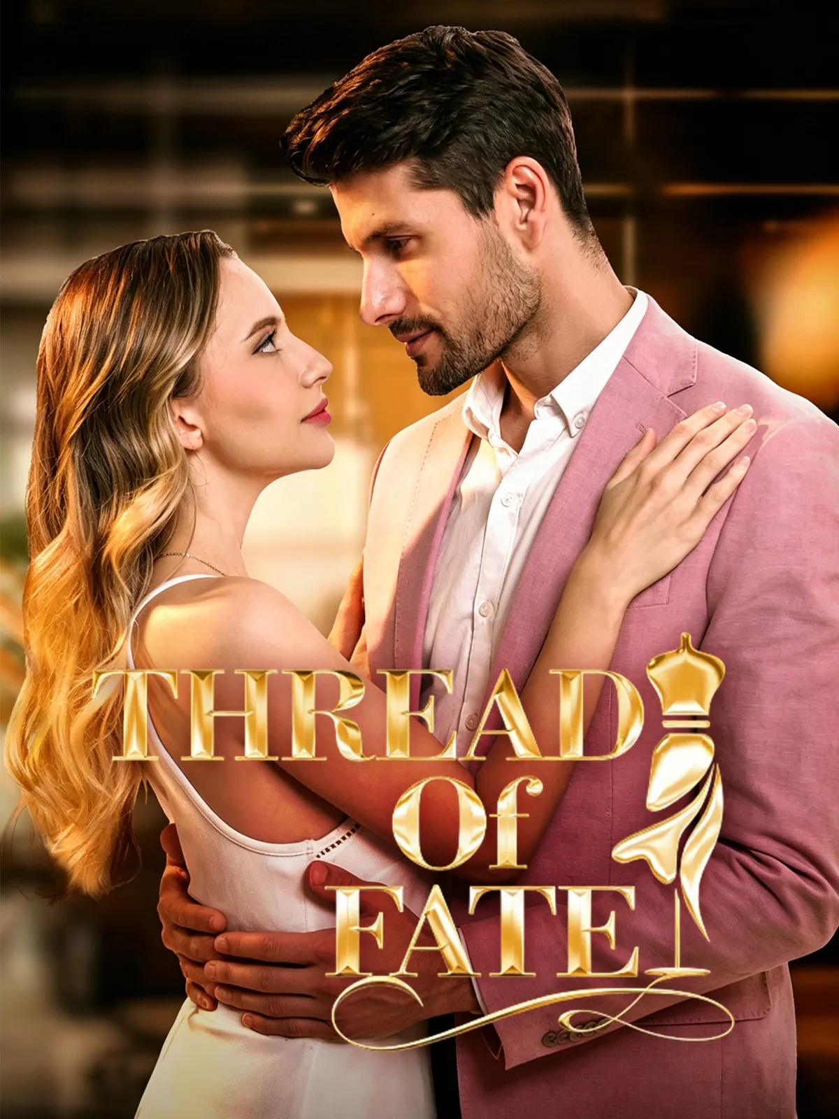 Thread of Fate short drama poster