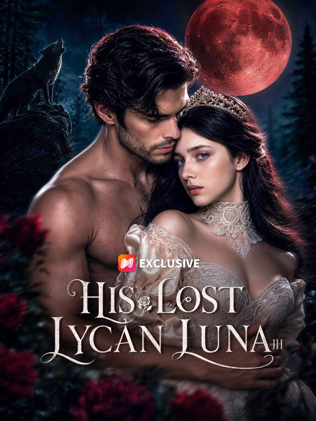 His Lost Lycan Luna JH short drama poster