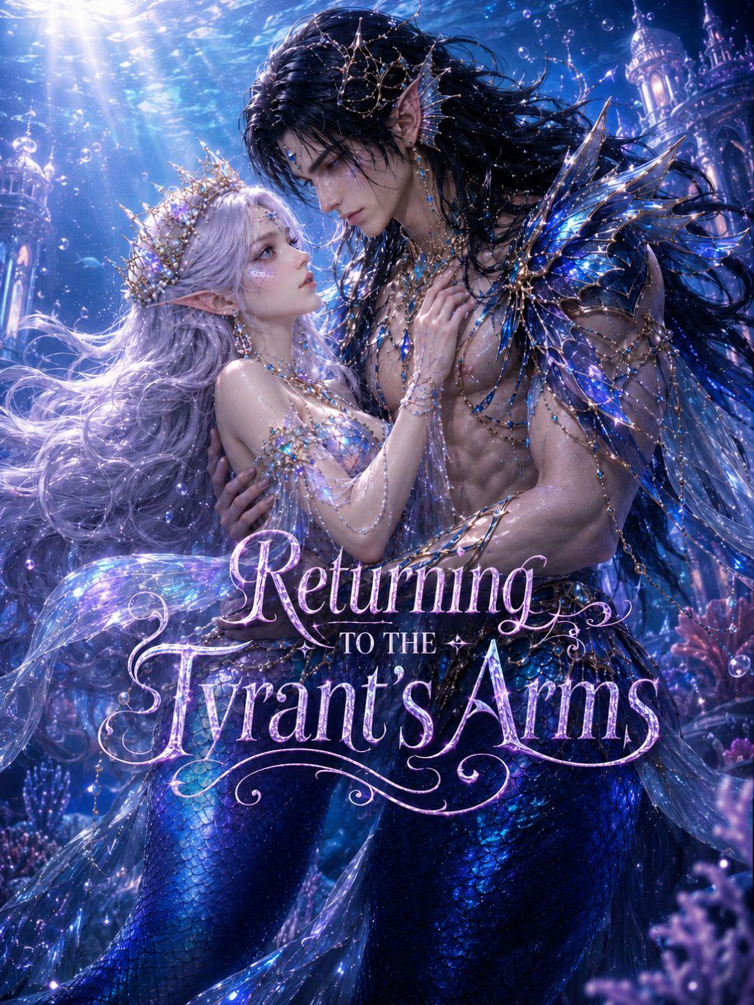 Returning to the Tyrant's Arms short drama poster