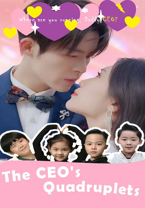 The CEO's Quadruplets short drama poster