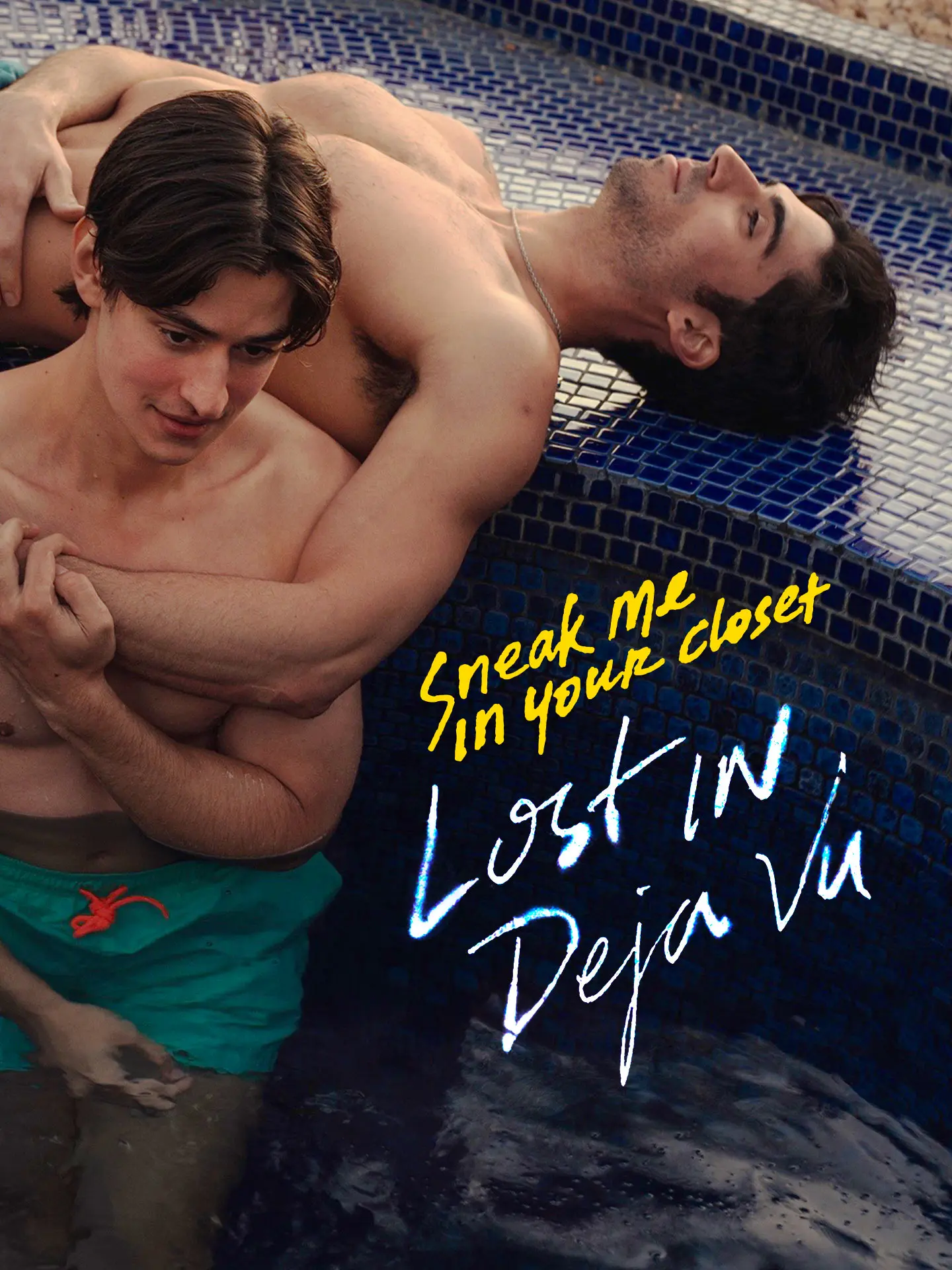 Sneak Me in Your Closet Lost in Deja Vu short drama poster