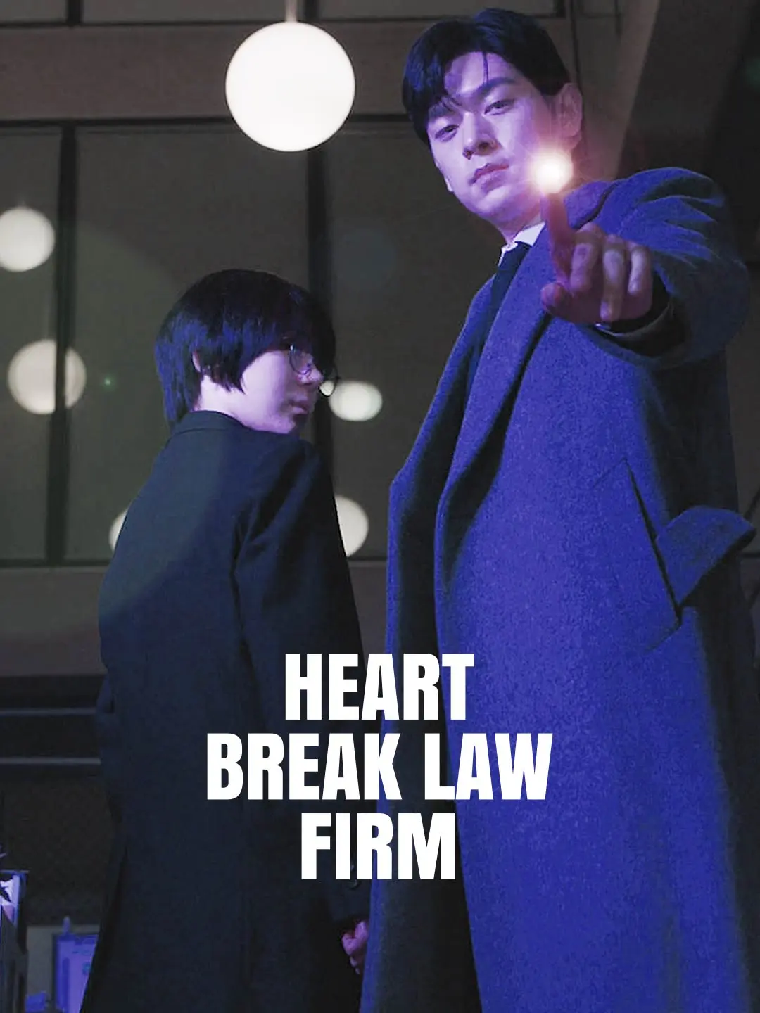 Heart Break Law firm short drama poster