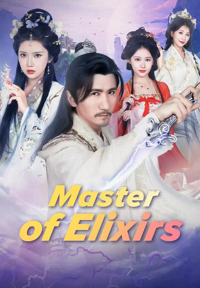 Master of Elixirs short drama poster
