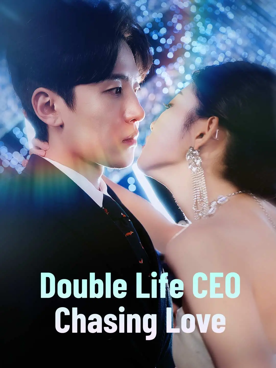 Double Life CEO Chasing Love short drama poster