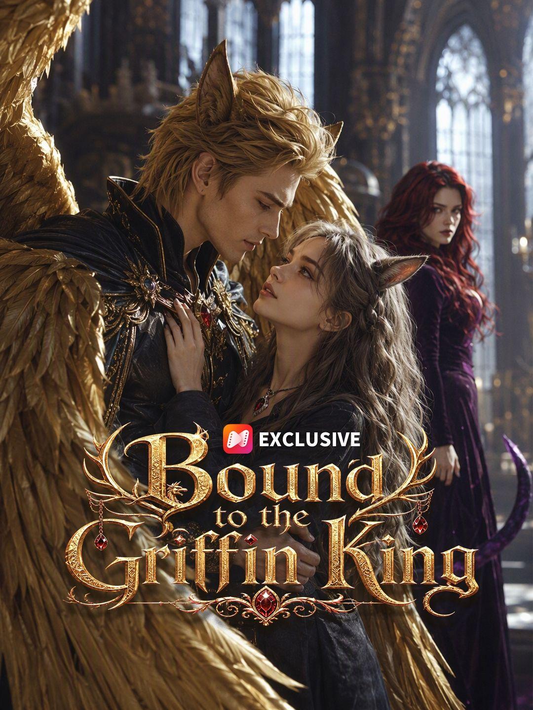 Bound to the Griffin King short drama poster
