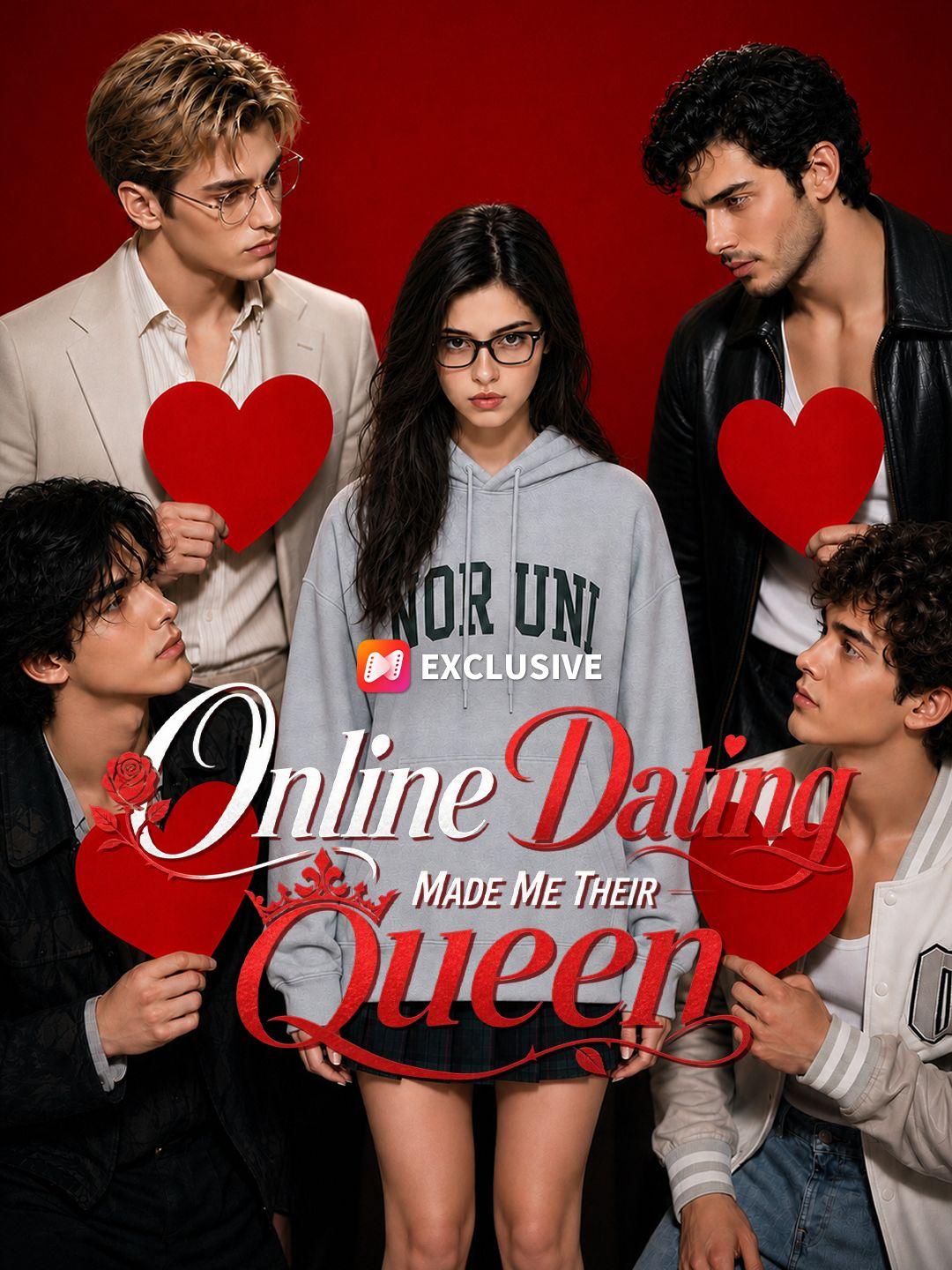 Online Dating Made Me Their Queen short drama poster