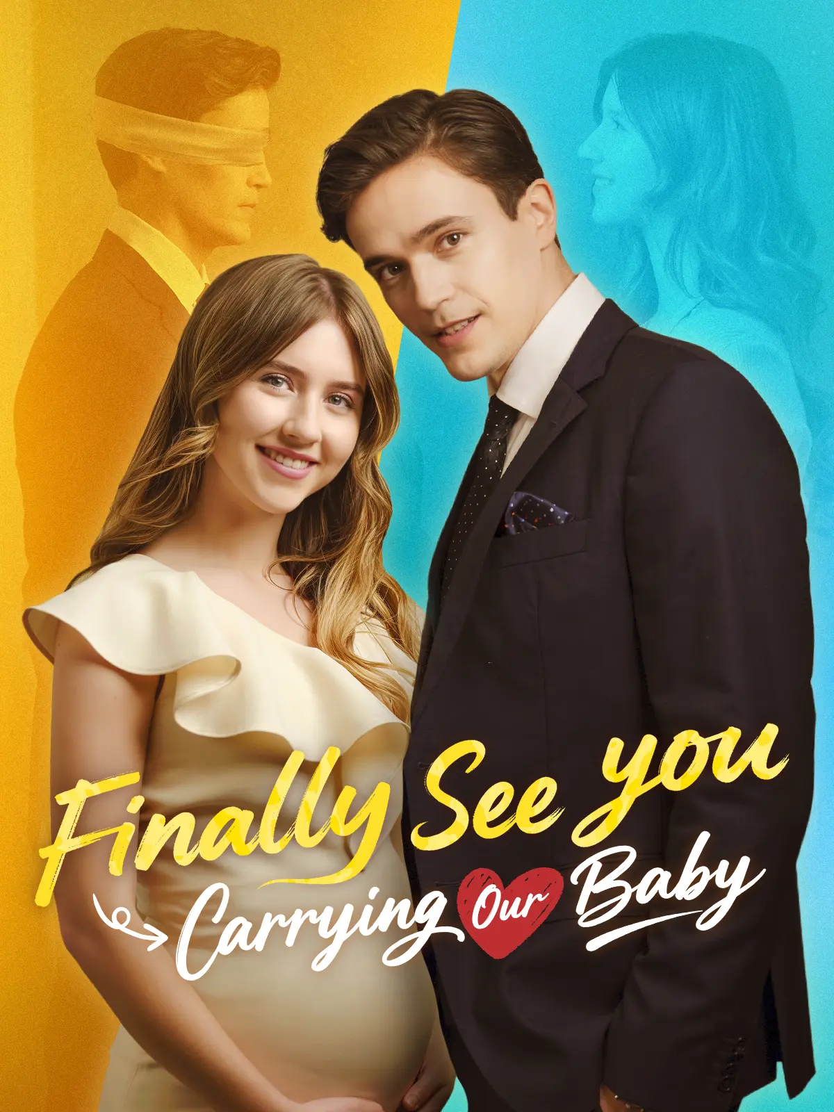 Finally See You: Carrying Our Baby short drama poster