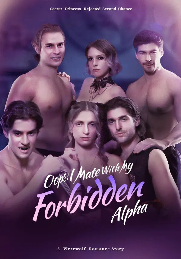 Oops! I Mate With My Forbidden Alpha short drama poster